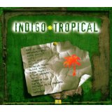 Various - Indigo Tropical